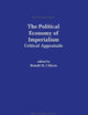 The Political Economy of Imperialism: Critical Appraisals (Recent Economic Thought, 70)