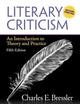 Literary Criticism: An Introduction to Theory and Practice