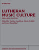 Lutheran Music Culture: Ideals and Practices (Arbeiten zur Kirchengeschichte, 142)