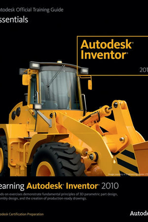 Learning Autodesk Inventor 2010