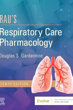Rau's Respiratory Care Pharmacology