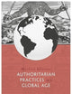 Authoritarian Practices in a Global Age
