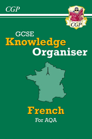 New GCSE French Knowledge Organiser - AQA: perfect for catch-up and the 2022 and 2023 exams (CGP GCSE French 9-1 Revision)