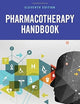 Pharmacotherapy Handbook, Eleventh Edition