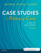 Case Studies in Primary Care: A Day in the Office
