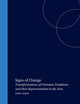 Signs of Change: Transformations of Christian Traditions and their Representation in the Arts, 1000–2000 (Textxet: Studies in Comparative Literature, 43)