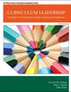 Curriculum Leadership: Readings for Developing Quality Educational Programs (The Allyn & Bacon Educational Leadership Series)