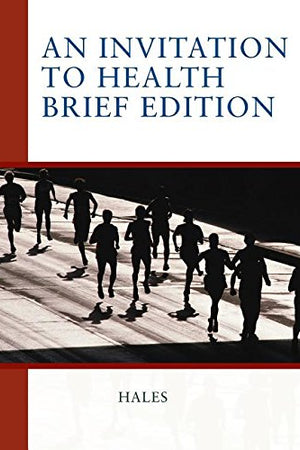 An Invitation to Health, Brief Edition