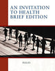 An Invitation to Health, Brief Edition