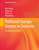 Profound Changes Unseen in Centuries: An Overview of China (Understanding China)