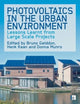 Photovoltaics in the Urban Environment: Lessons Learnt from Large Scale Projects