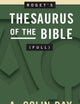Roget's Thesaurus of the Bible (Full)