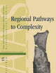 Regional Pathways to Complexity: Settlement and Land-Use Dynamics in Early Italy from the Bronze Age to the Republican Period (Amsterdam Archaeological Studies)