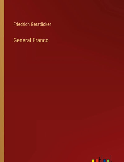General Franco (German Edition)