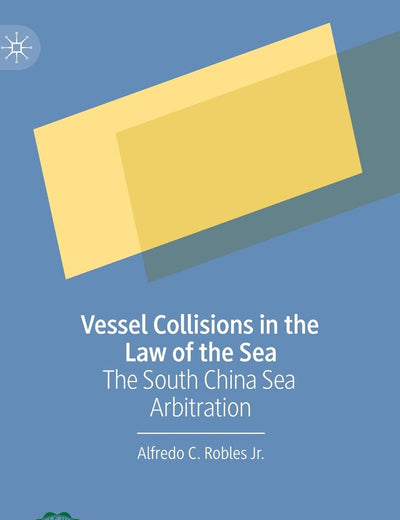 Vessel Collisions in the Law of the Sea: The South China Sea Arbitration