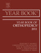 Year Book of Orthopedics 2011 (Year Books, Volume 2011)