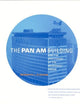 The Pan Am Building And the Shattering of the Modernist Dream