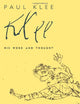 Paul Klee: His Work and Thought