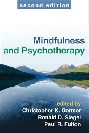Mindfulness and Psychotherapy