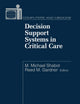 Decision Support Systems in Critical Care (Computers and Medicine)