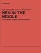 Men in the Middle: Local Priests in Early Medieval Europe (Ergänzungsbände zum Reallexikon der Germanischen Altertumskunde, 93)