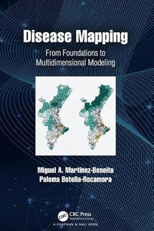 Disease Mapping: From Foundations to Multidimensional Modeling