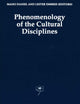 Phenomenology of the Cultural Disciplines (Contributions to Phenomenology, 16)
