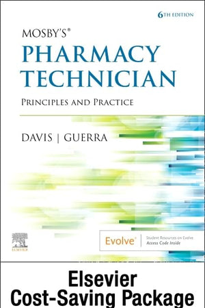 Mosby's Pharmacy Technician - Text and Workbook/Lab Manual Package: Principles and Practice