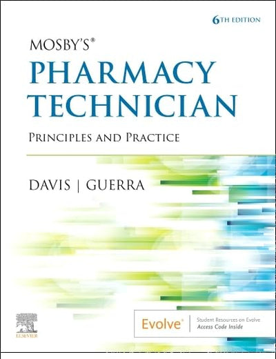 Mosby's Pharmacy Technician - Text and Workbook/Lab Manual Package: Principles and Practice