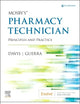 Mosby's Pharmacy Technician - Text and Workbook/Lab Manual Package: Principles and Practice