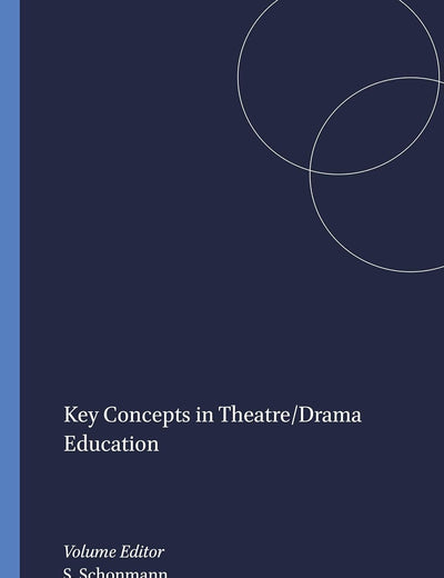Key Concepts in Theatre/Drama Education