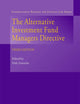 The Alternative Investment Fund Managers Directive (International Banking and Financial Law, 20)