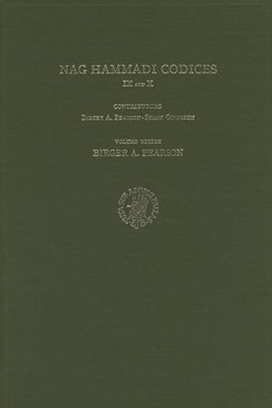 Nag Hammadi Codices IX and X (Nag Hammadi Studies, 15)