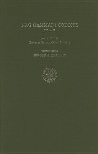 Nag Hammadi Codices IX and X (Nag Hammadi Studies, 15)