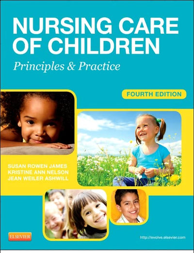 Nursing Care of Children - Binder Ready: Principles and Practice