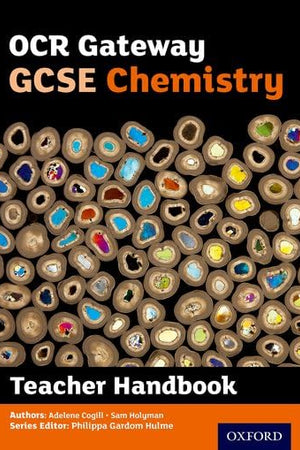 OCR Gateway GCSE Chemistry Teacher Handbook (OCR Gateway GCSE Science 2nd Edition)