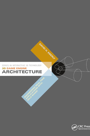 3D Game Engine Architecture: Engineering Real-Time Applications with Wild Magic (The Morgan Kaufmann Series in Interactive 3D Technology)