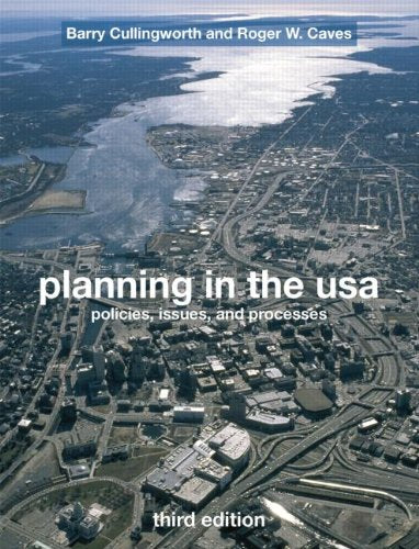 Planning in the USA: Policies, Issues, and Processes