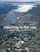 Planning in the USA: Policies, Issues, and Processes