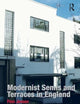 Modernist Semis and Terraces in England (Ashgate Studies in Architecture)