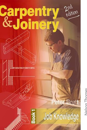 Carpentry & Joinery: Job Knowledge