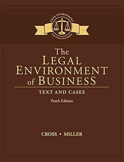 The Legal Environment of Business: Text and Cases (MindTap Course List)