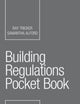 Building Regulations Pocket Book (Routledge Pocket Books)
