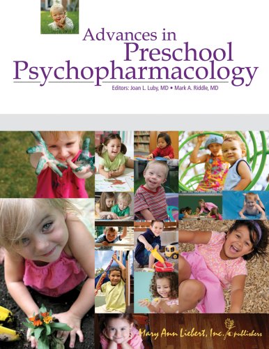 Advances in Preschool Psychopharmacology