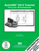 AutoCAD 2012 Tutorial - First Level: 2D Fundamentals