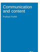 Communication and content