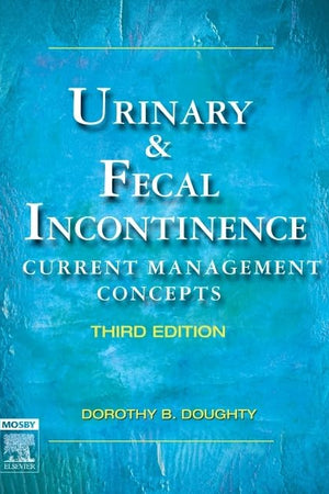 Urinary & Fecal Incontinence: Current Management Concepts
