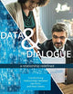 Data & Dialogue: a relationship redefined