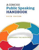 A Concise Public Speaking Handbook (5th Edition)
