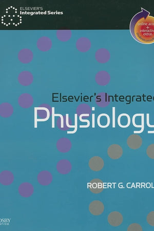 Elsevier's Integrated Physiology: With STUDENT CONSULT Online Access